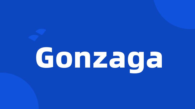 Gonzaga