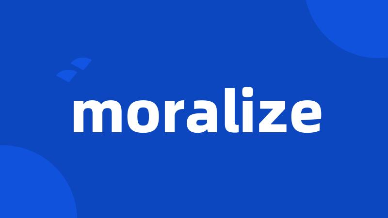 moralize