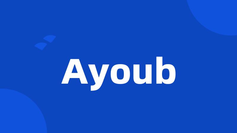 Ayoub