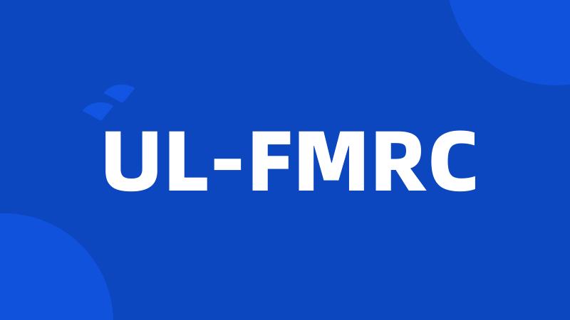 UL-FMRC
