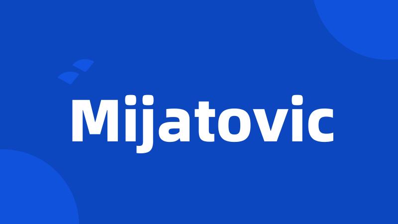 Mijatovic