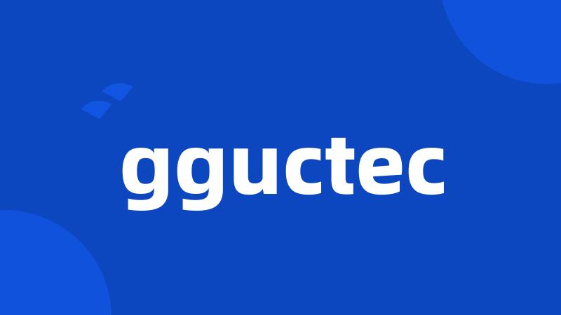 gguctec