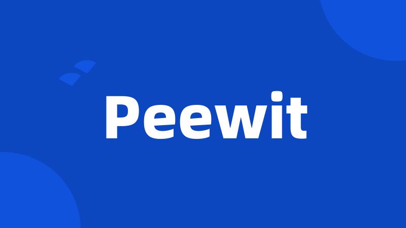 Peewit