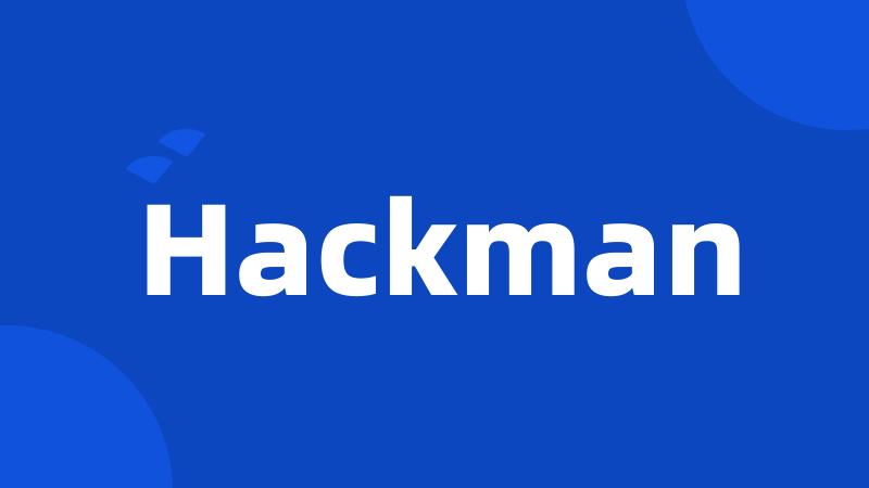 Hackman