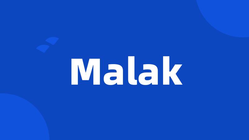 Malak