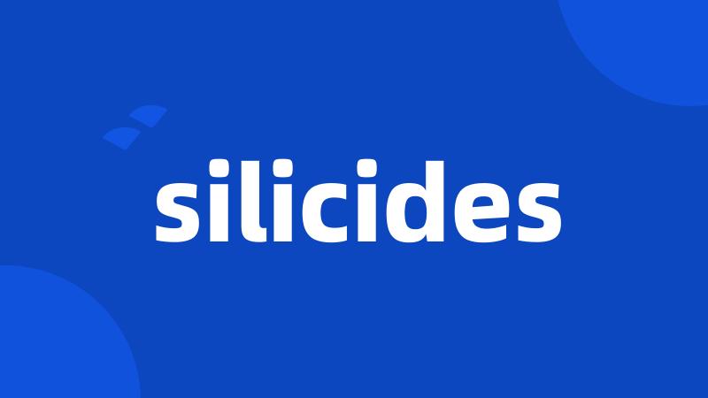 silicides