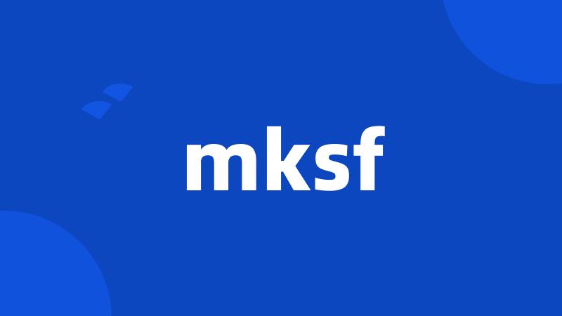 mksf