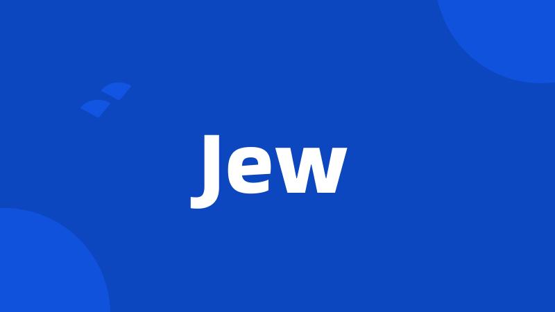 Jew