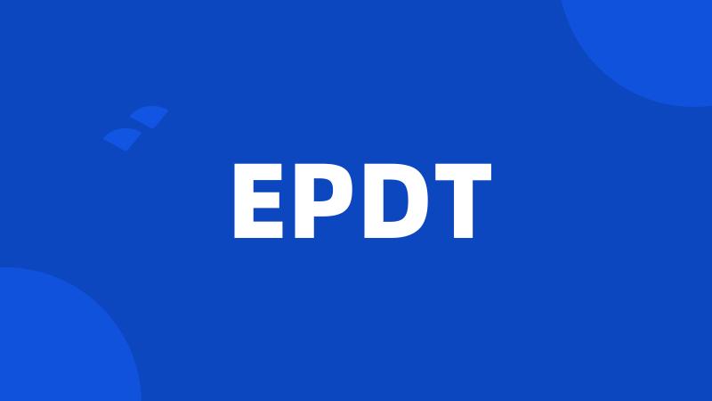 EPDT