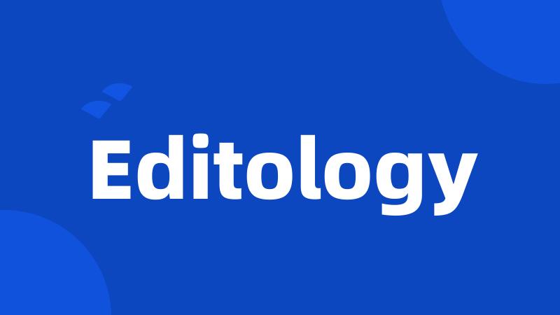 Editology