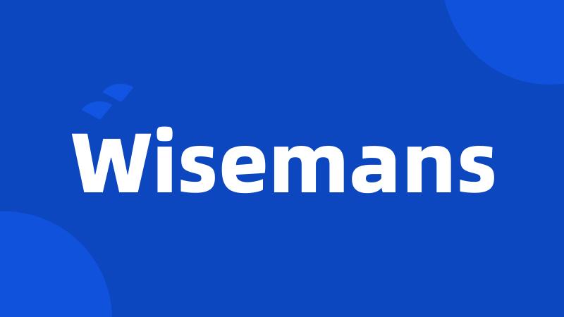 Wisemans