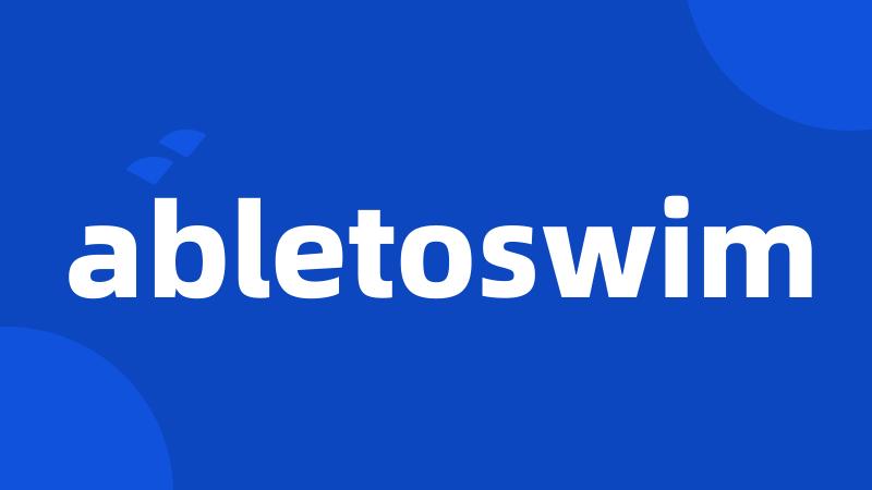 abletoswim