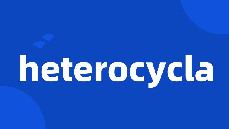 heterocycla