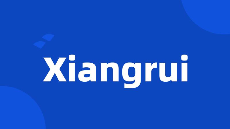 Xiangrui