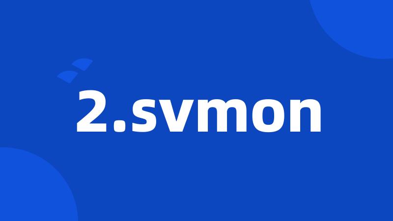 2.svmon