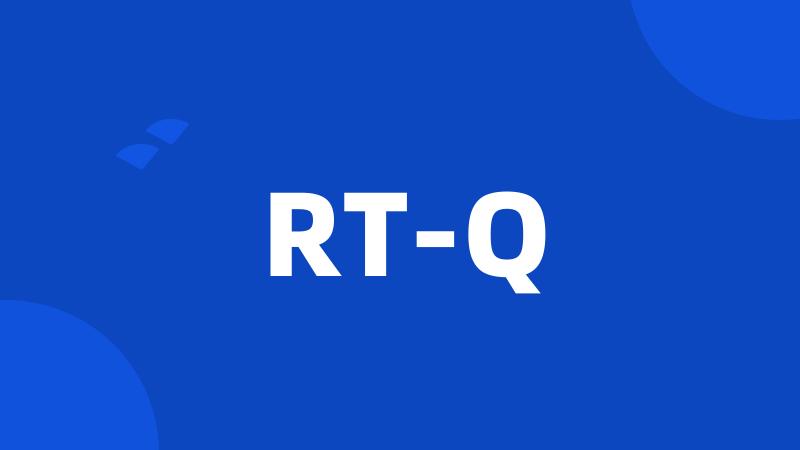 RT-Q