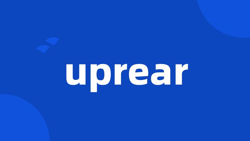 uprear