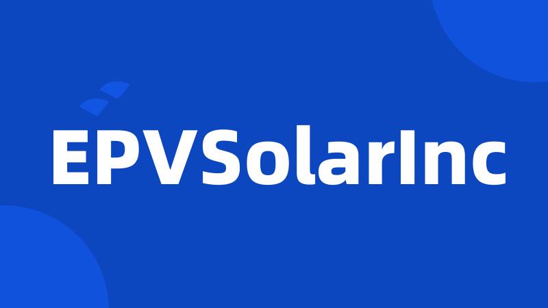 EPVSolarInc