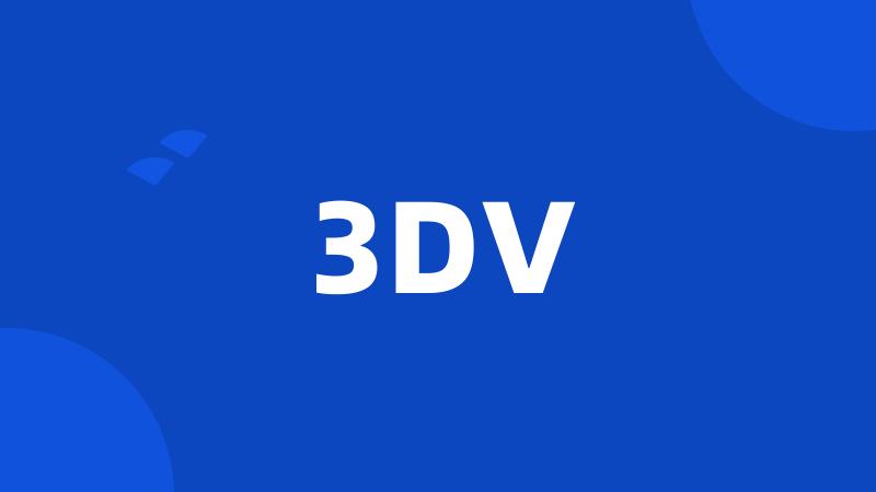 3DV