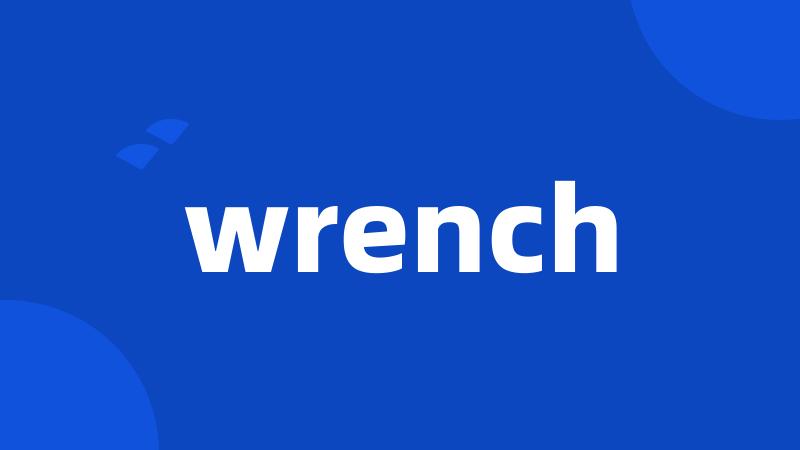 wrench
