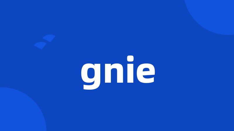 gnie