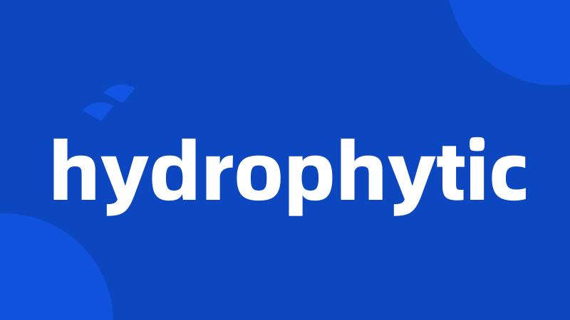 hydrophytic