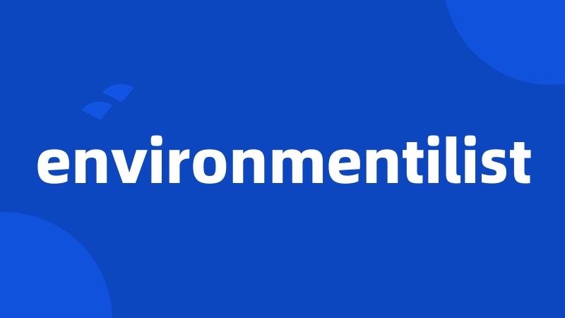 environmentilist