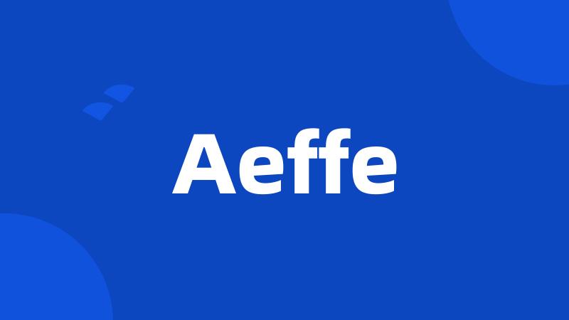 Aeffe