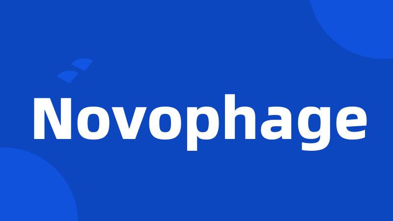 Novophage