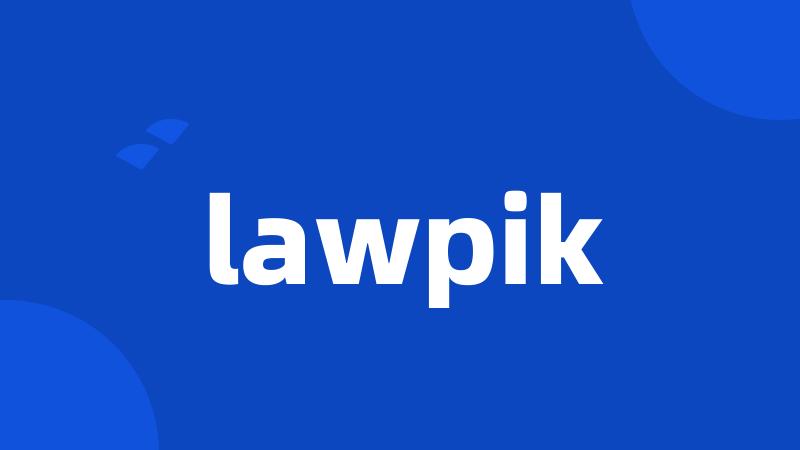 lawpik