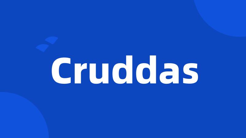 Cruddas