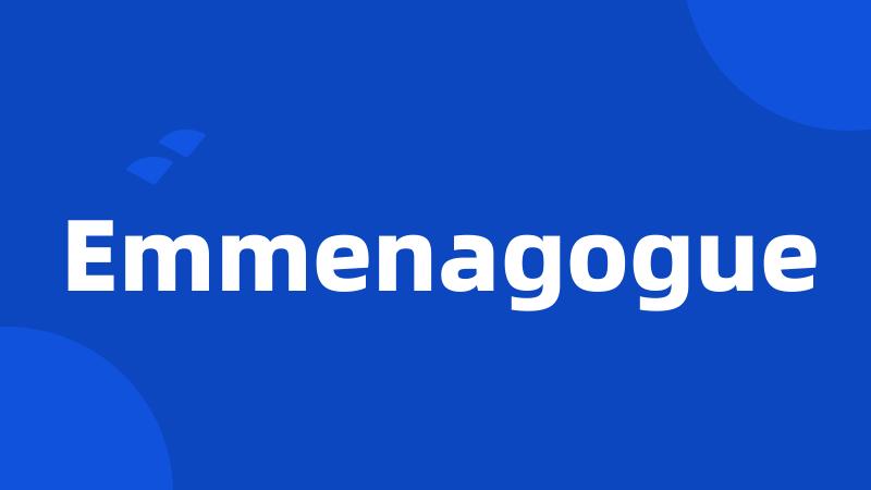 Emmenagogue