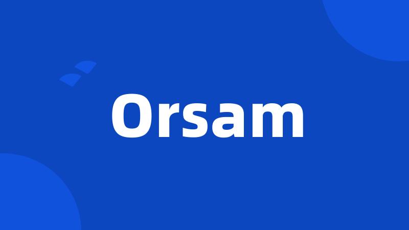 Orsam