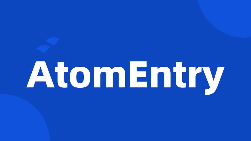 AtomEntry