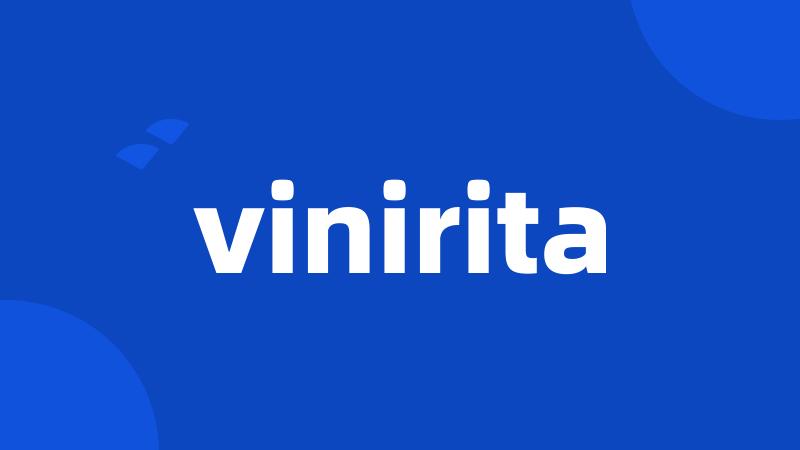 vinirita