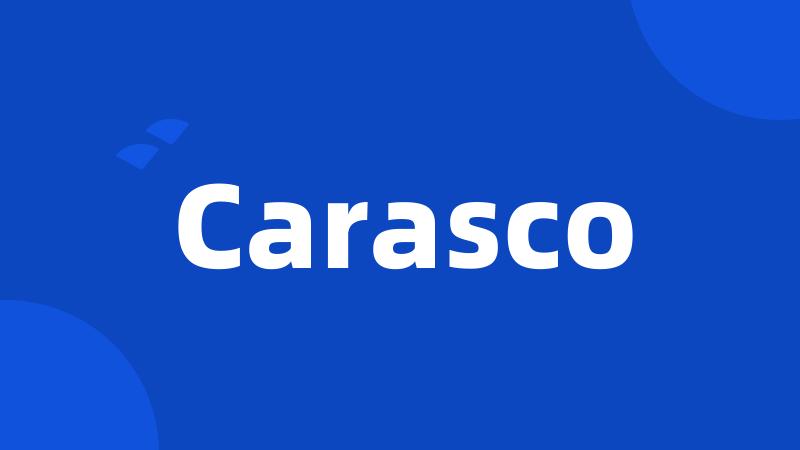 Carasco