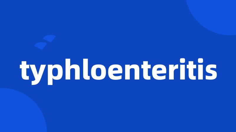 typhloenteritis