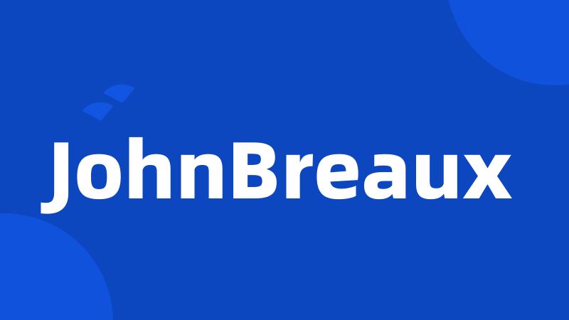 JohnBreaux