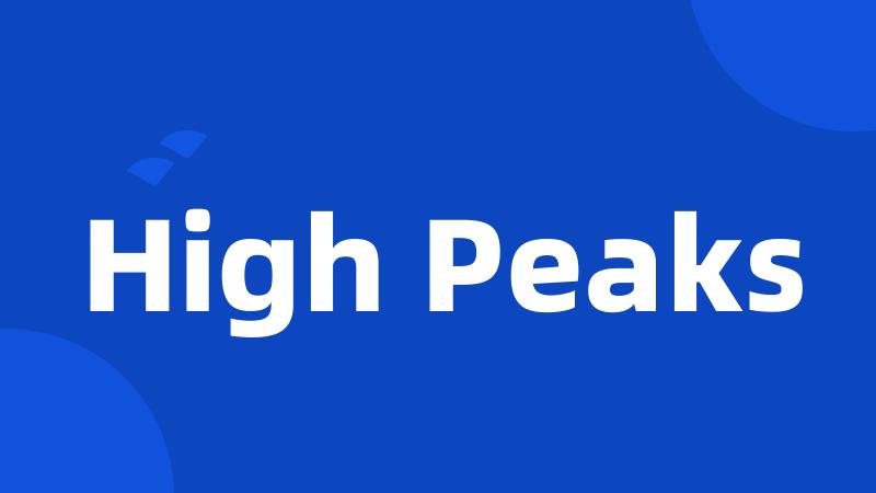 High Peaks