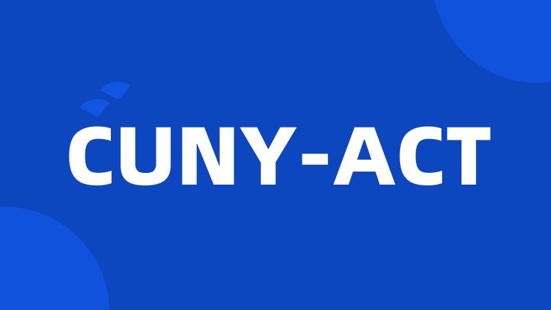 CUNY-ACT