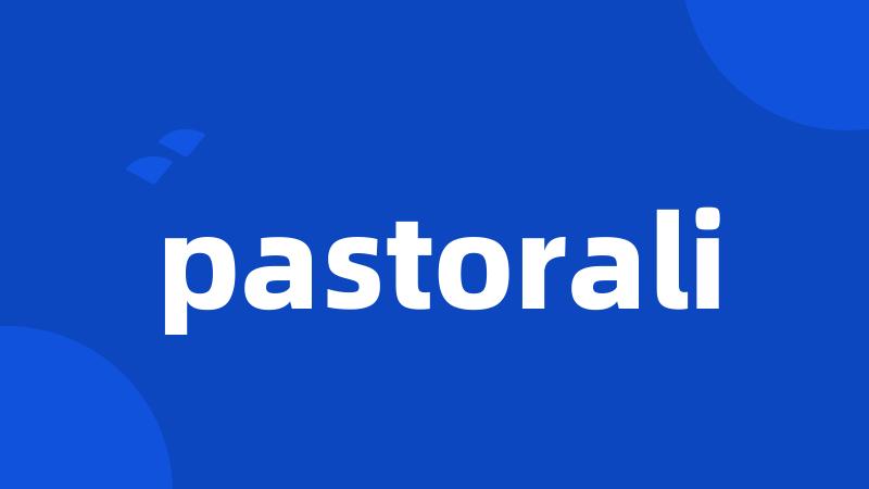 pastorali