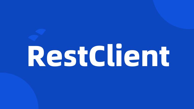 RestClient