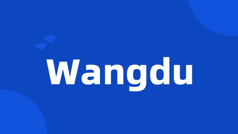 Wangdu
