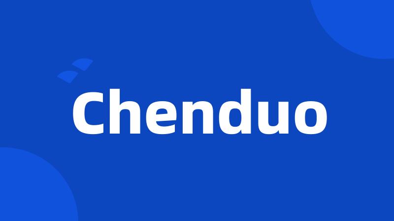 Chenduo