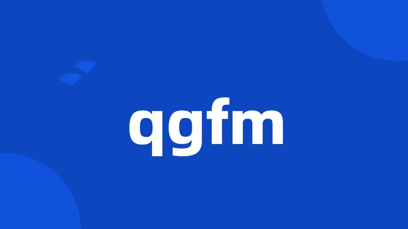 qgfm