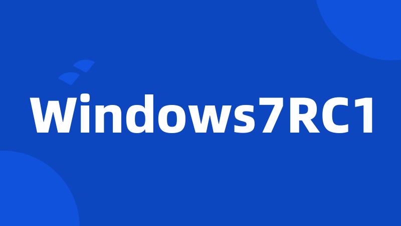 Windows7RC1