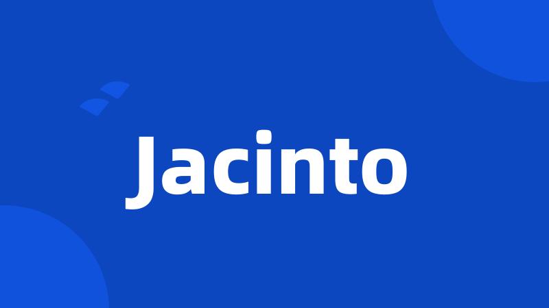 Jacinto