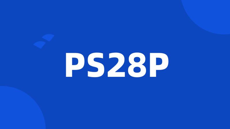 PS28P