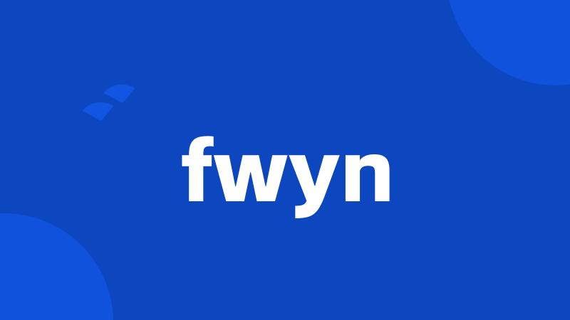 fwyn