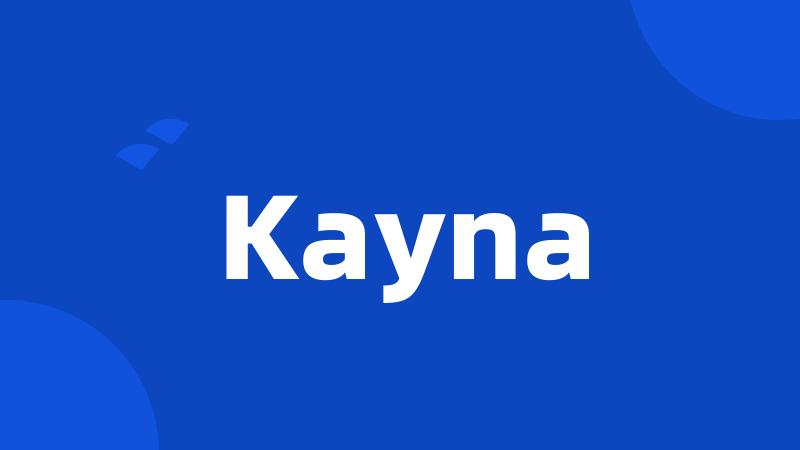 Kayna